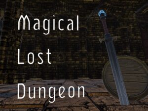 【Magical Lost Dungeon】モンスターを倒しながら迷宮を探索するゲームワールド！