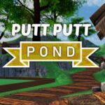 Putt Putt Pond ワールド紹介