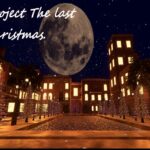 Project The last Christmas