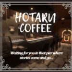 HOTARU COFFEE VRChatワールド紹介