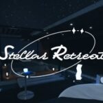 VRChatワールド紹介 Stellar Retreat サムネイル