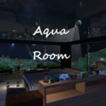 VRChatワールド紹介 【CN】水 Aqua Room サムネイル
