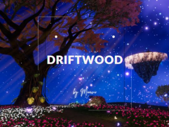 VRChatワールド紹介 Driftwood サムネイル