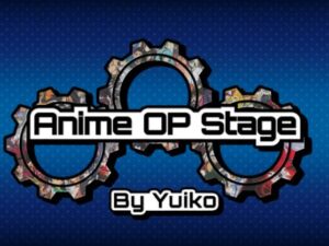 【VRChatワールド紹介】Anime OP Stage
