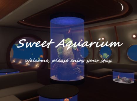 VRChatワールド紹介 Sweet Aquarium サムネイル