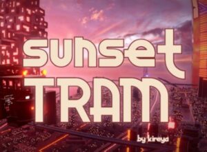 【VRChatワールド紹介】Sunset Tram