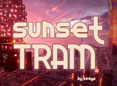 VRChatワールド紹介 Sunset Tram サムネイル
