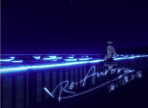 VRChatワールド紹介 Re․Aurora ~海に還る星~ サムネイル